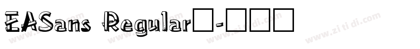 EASans Regular◆字体转换
